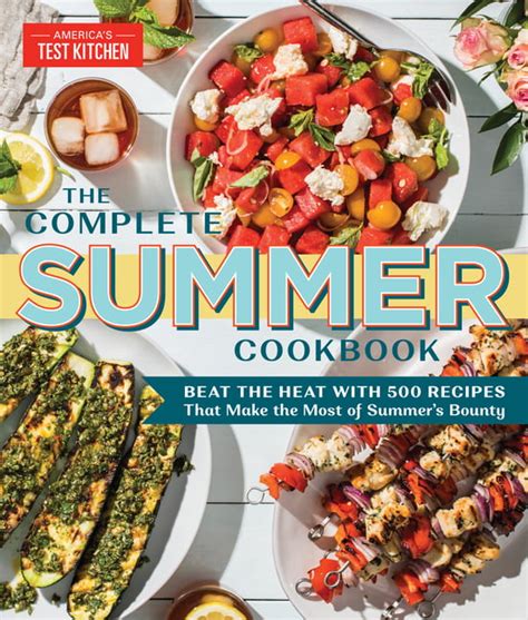 the complete summer cookbook beat heat Kindle Editon