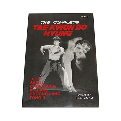 the complete tae kwon do hyung vol 3 PDF