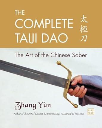 the complete taiji dao the art of the chinese saber Reader