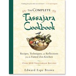 the complete tassajara cookbook the complete tassajara cookbook PDF