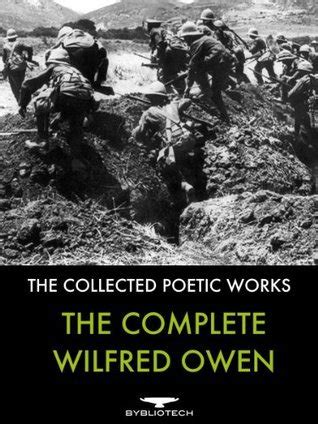 the complete wilfred owen the collected poetic works Epub