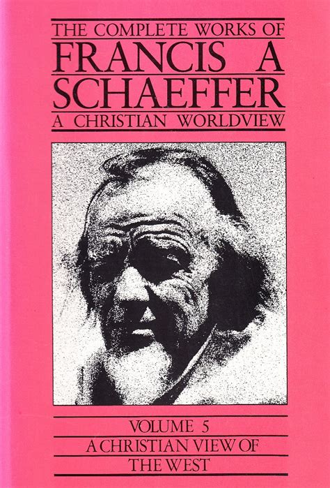 the complete works of francis a schaeffer 5 volume set Reader