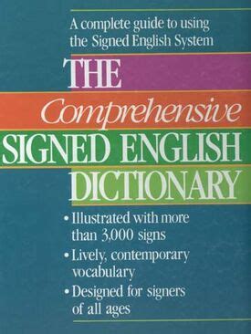 the comprehensive signed english dictionary signed english series PDF