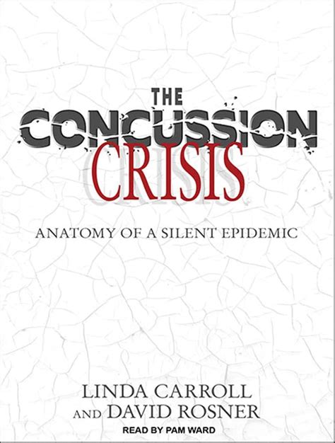 the concussion crisis anatomy of a silent epidemic Kindle Editon