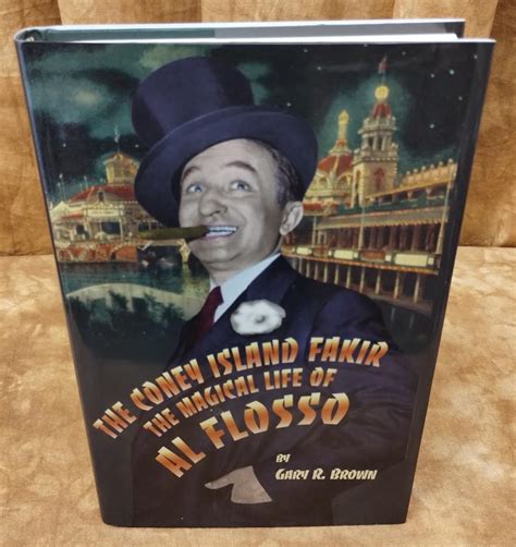 the coney island fakir the magical life of al flosso Kindle Editon