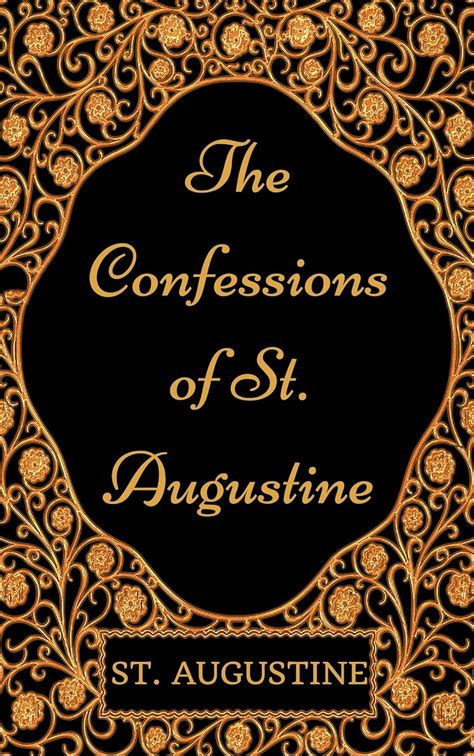 the confessions of st augustine illustrated platinum edition free audiobook included PDF