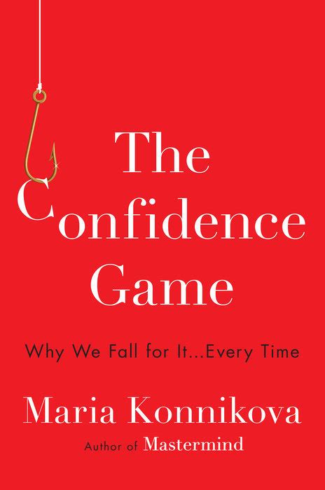 the confidence game why we fall for it every time Kindle Editon