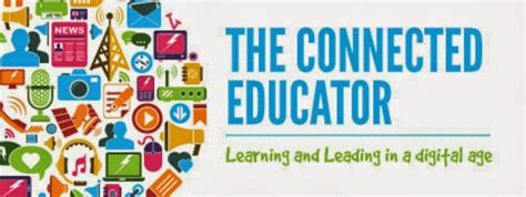 the connected educator learning and leading in a digital age Reader