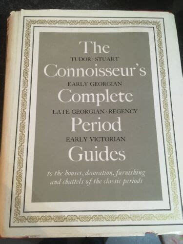 the connoisseurs complete period guides PDF