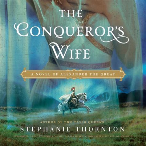 the conquerors wife a novel of alexander the great Epub