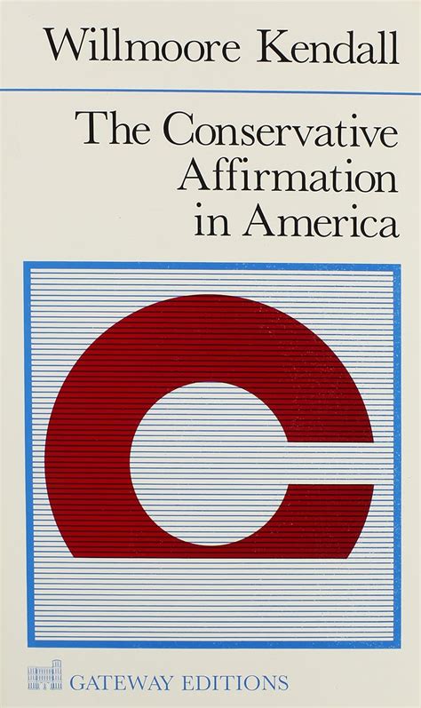 the conservative affirmation in america Epub