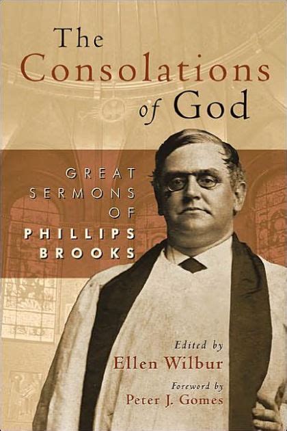 the consolations of god great sermons of phillips brooks Kindle Editon