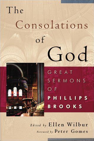 the consolations of god great sermons of phillips brooks Kindle Editon