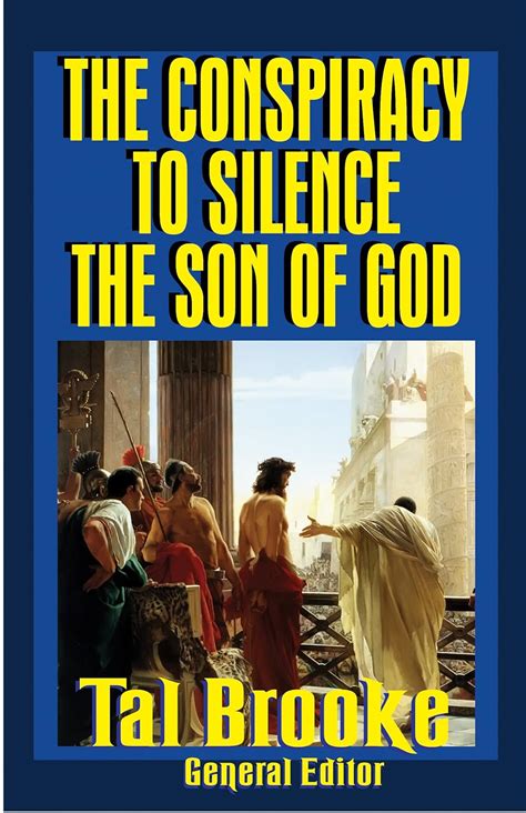 the conspiracy to silence the son of god Doc