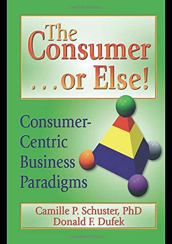 the consumer or else consumer centric business paradigms Doc