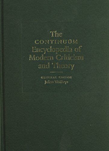 the continuum encyclopedia of modern criticism and theory Reader