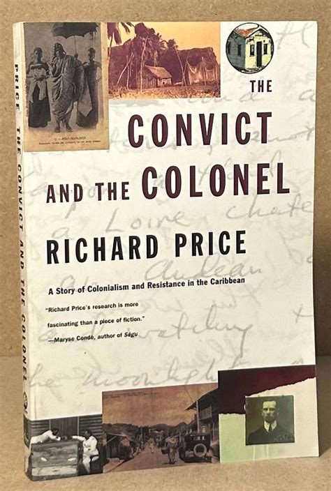 the convict and the colonel a story of colonialism and resistance in the caribbean PDF