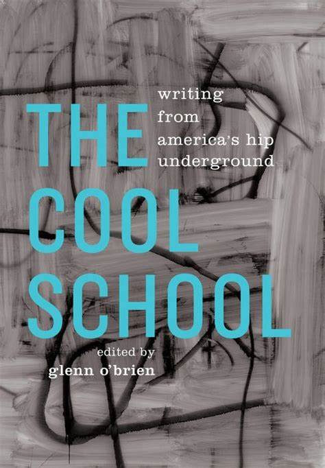 the cool school writing from americas hip underground Reader