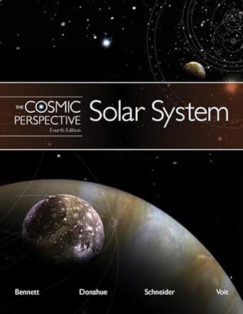 the cosmic perspective the solar system with masteringastronomy Doc