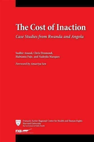 the cost of inaction case studies from rwanda and angola Kindle Editon