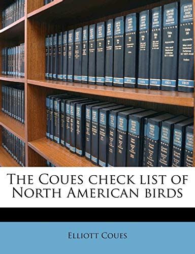the coues check list of north american birds Kindle Editon