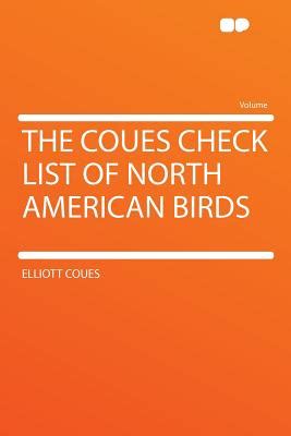 the coues check list of north american birds Kindle Editon