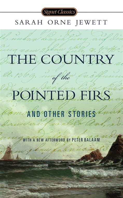 the country of the pointed firs and other stories signet classics Doc