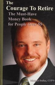 the courage to retire the must have money book for people over 55 Epub