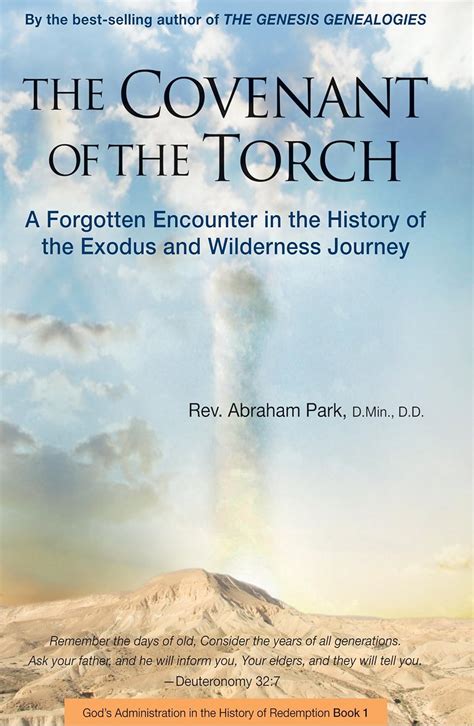 the covenant of the torch a forgotten encounter in the history of the exodus and wilderness journey book 2 Epub