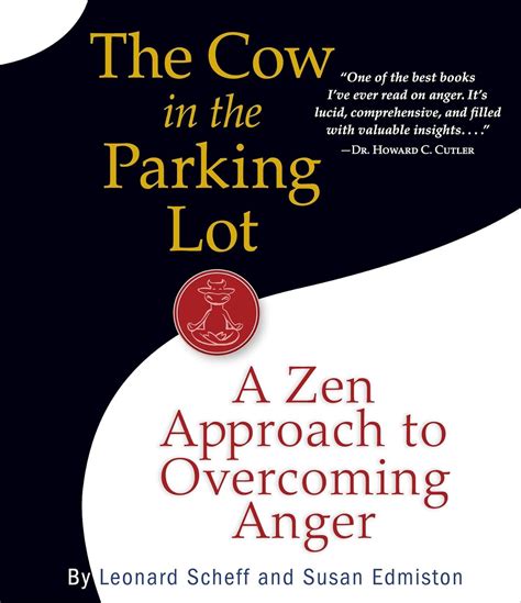 the cow in the parking lot a zen approach to overcoming anger PDF