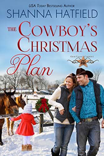 the cowboys christmas plan grass valley cowboys book 1 PDF