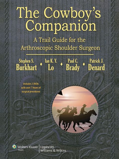 the cowboys companion a trail guide for the arthroscopic shoulder surgeon Epub