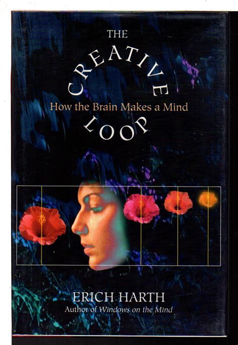 the creative loop how the brain makes a mind Doc