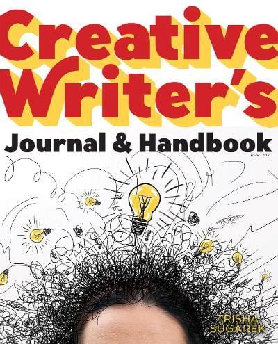 the creative writers journal and handbook Kindle Editon