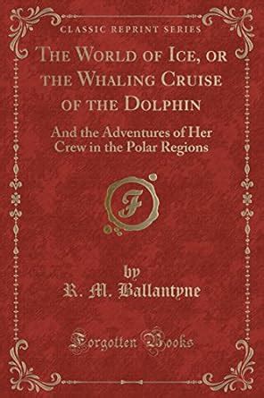 the crew of the dolphin classic reprint Epub