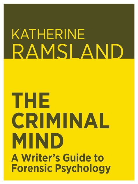 the criminal mind a writers guide to forensic psychology Epub