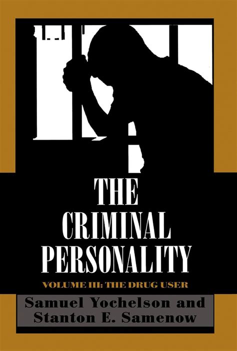 the criminal personality the drug user Kindle Editon