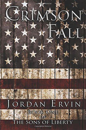 the crimson fall the sons of liberty volume 1 Reader