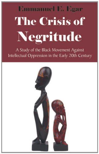 the crisis of negritude the crisis of negritude Epub