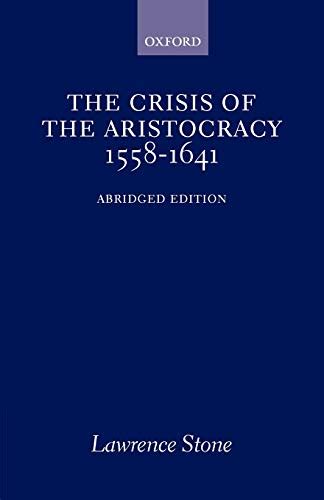 the crisis of the aristocracy 1558 1641 galaxy books PDF