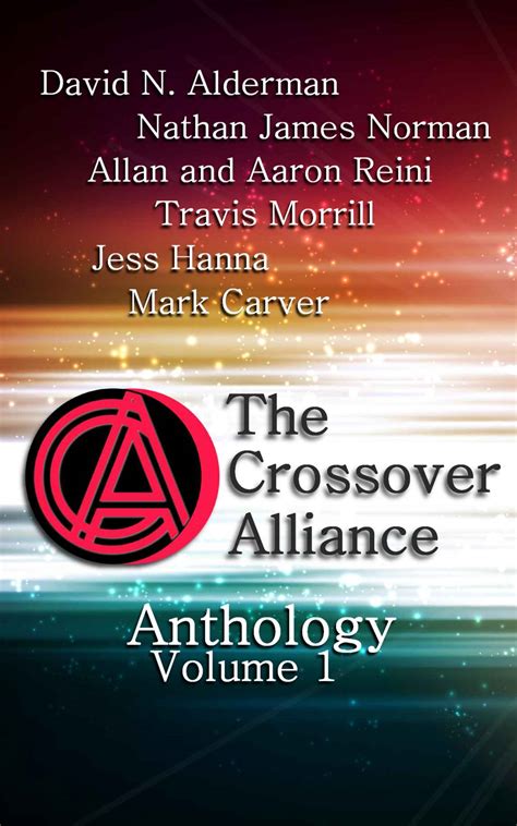 the crossover alliance anthology volume 1 Epub