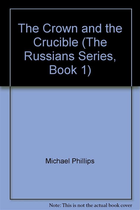 the crown and the crucible the russians book 1 Reader
