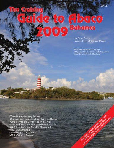 the cruising guide to abaco bahamas 2009 Doc