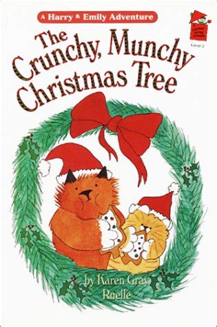 the crunchy munchy christmas tree harry and emily adventures Epub