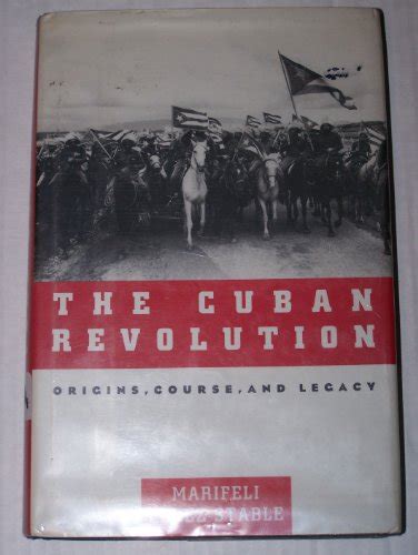 the cuban revolution origins course and legacy Kindle Editon
