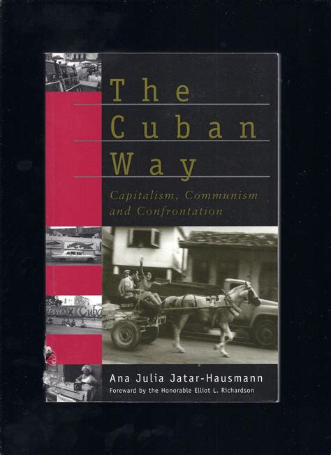 the cuban way capitalism communism and confrontation PDF