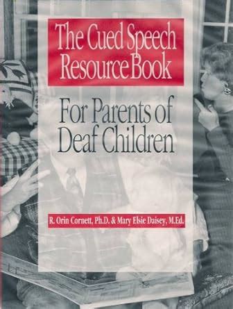 the cued speech resource book for parents of deaf children PDF
