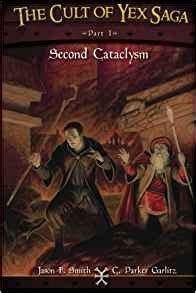 the cult of yex saga part i second cataclysm volume 1 PDF