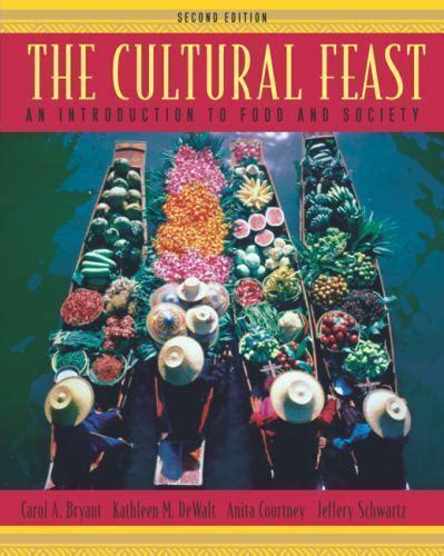 the cultural feast an introduction to food and society Doc