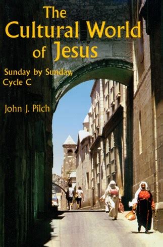 the cultural world of jesus sunday by sunday cycle c Epub